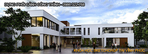 Khóa học dựng phối cảnh tại Vĩnh Phúc