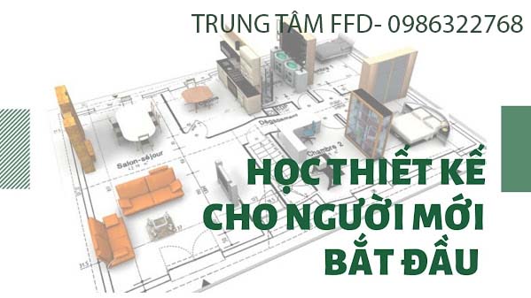 Học thiết kế nội thất cho người mới bắt đầu tại Hải Phòng. 