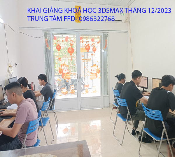 Khai giảng khóa học 3dsmax tháng 12 năm 2023
