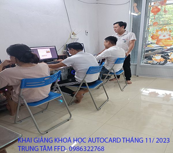 Khai giảng khóa học Autocard tháng 11 năm 2023.