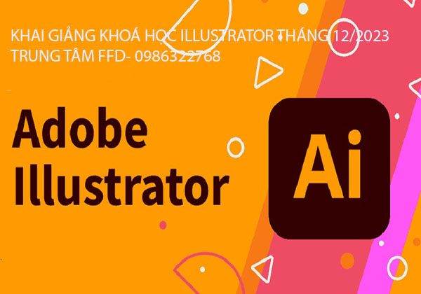 Khai giảng khóa học illustrator tháng 12 năm 2023.