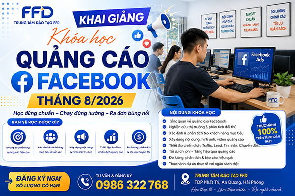 Khai giảng khóa học Quảng cáo Facebook tháng 8 năm 2026.