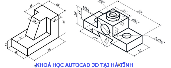 Khóa học AutoCAD 3D tại Hà Tĩnh. 