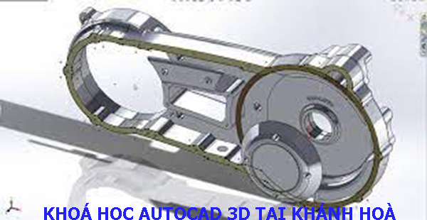 Khóa học AutoCAD 3D tại Khánh Hoà. 