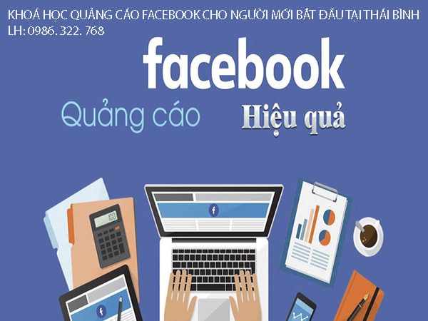 Khoá học quảng cáo facebook cho người mới bắt đầu 