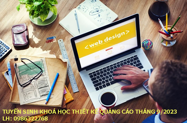 Tuyển sinh khóa học thiết kế quảng cáo tháng 9 năm 2023. 