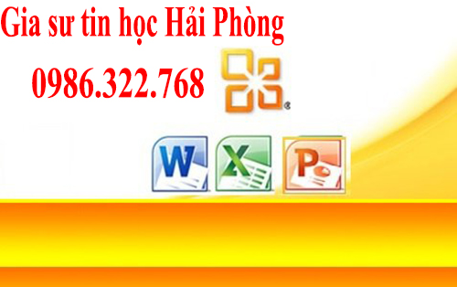Gia sư tin học văn phòng tại Hải Phòng