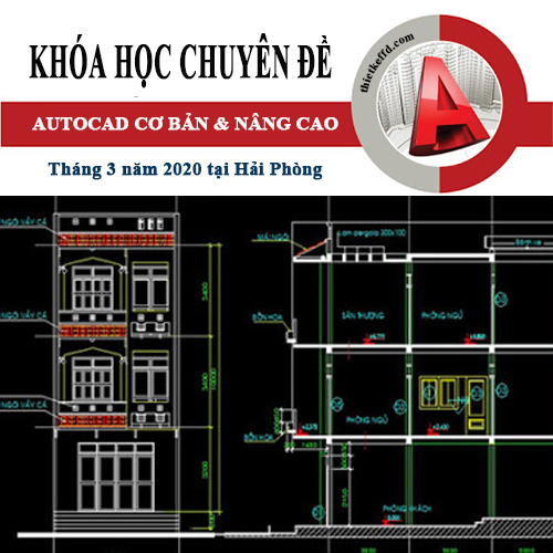 Tuyển sinh lớp học autocad tại Hải Phòng tháng 3 năm 2020