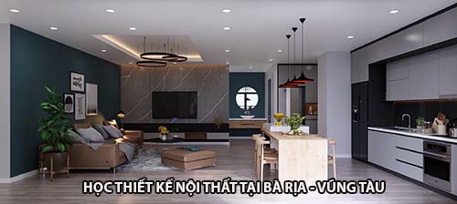 Học thiết kế nội thất tại Bà Rịa – Vũng tàu