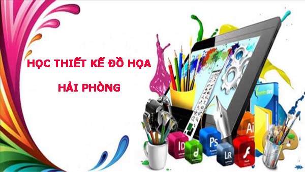 Học thiết kế đồ họa tại Hải Phòng