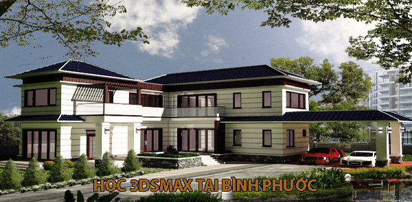 Khóa học 3ds max tại Bình Phước