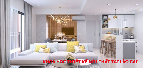 Khoá học thiết kế nội thất tại Lào Cai