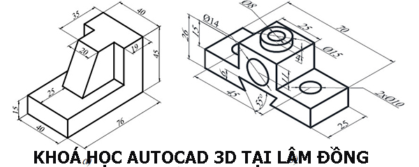 Khóa học Autocad 3D tại Lâm Đồng.