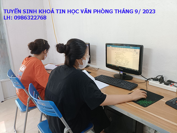 Tuyển sinh khóa tin học văn phòng tháng 9 năm 2023