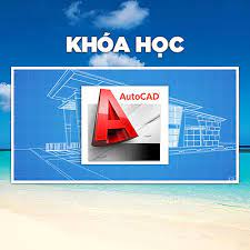 Học Autocad tốt nhất tại Hải Phòng