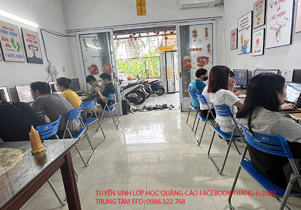 Tuyển sinh khoá học Quảng cáo facebook tháng 6 năm 2025