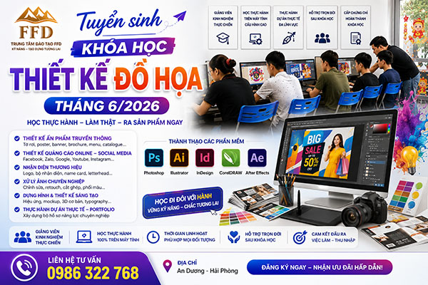 Tuyển Sinh Khóa Học Thiết Kế Đồ Họa Tháng 6 năm 2026