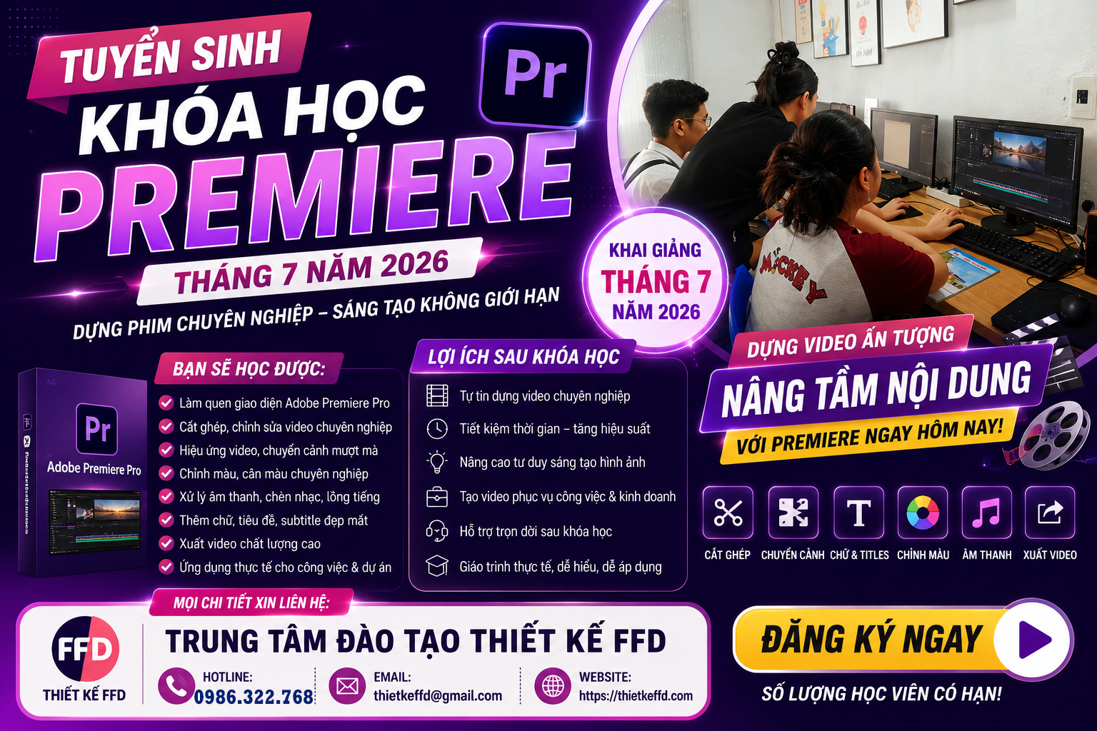 Tuyển sinh khóa học làm phim Premiere tháng 7 năm 2026