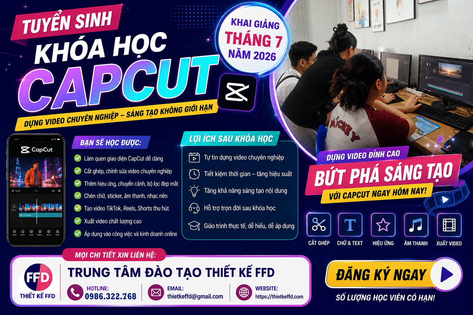 Tuyển sinh khóa học làm video Capcut tháng 7 năm 2026